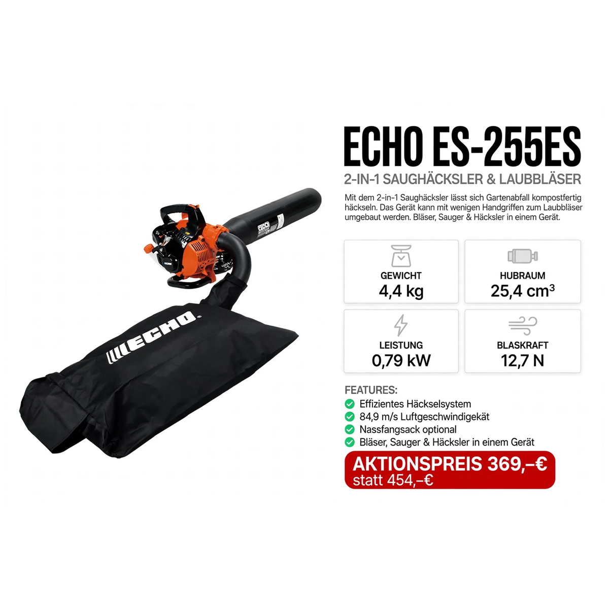 ECHO ES-255ES 2-in-1 Saughäcksler & Laubbläser - 4,4 kg 25,4 cm³ 0,79 kW 12,7 N - 369 Euro - Gartentechnik Forster